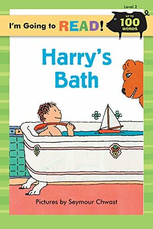 I'm Going to Read® (Level 2): Harry's Bath by Seymour Chwast