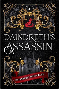 Daindreth's Assassin by Elisabeth Wheatley