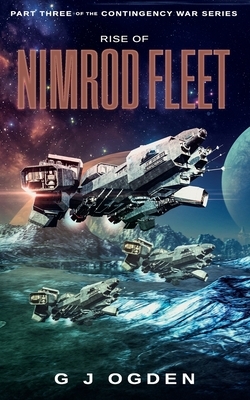 Rise of Nimrod Fleet by G.J. Ogden