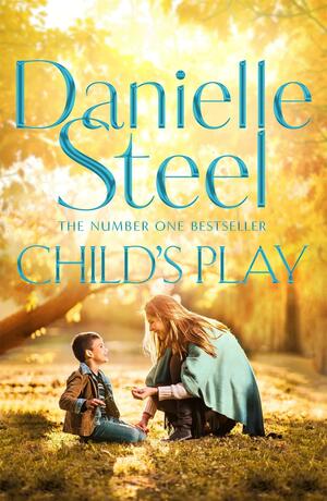 Childs Play by Danielle Steel