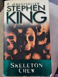 Skeleton Crew by Stephen King