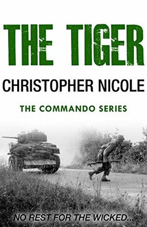 The Tiger by Christopher Nicole, Alan Savage