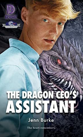 The Dragon CEO's Assistant by Jenn Burke