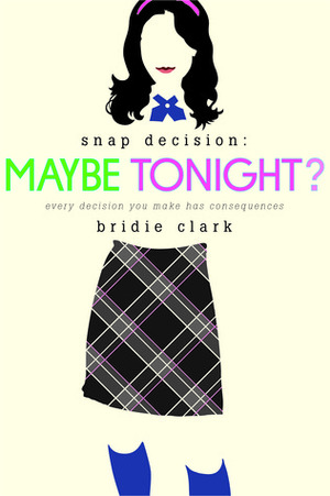 Maybe Tonight? by Bridie Clark
