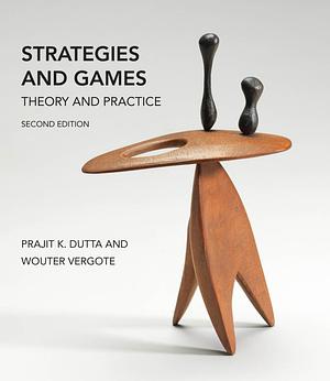 Strategies and Games: Theory and Practice by Prajit K. Dutta