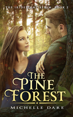 The Pine Forest by Michelle Dare