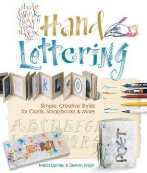 Hand Lettering by DeAnn Singh, Marci Donley