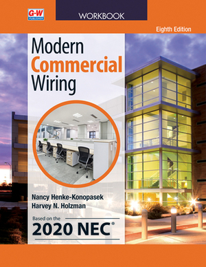 Modern Commercial Wiring by Harvey N. Holzman, Nancy Henke-Konopasek