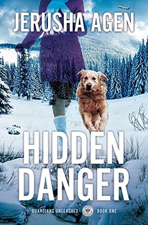 Hidden Danger by Jerusha Agen