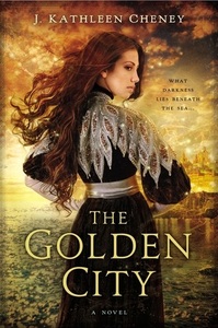 The Golden City by J. Kathleen Cheney