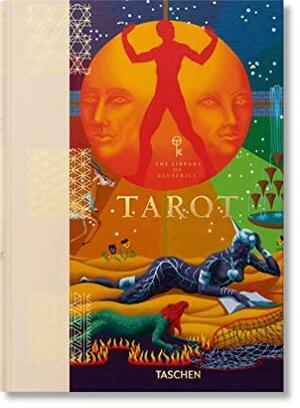 Tarot - The Library of Esoterica by Jessica Hundley &amp; Johannes Fiebig