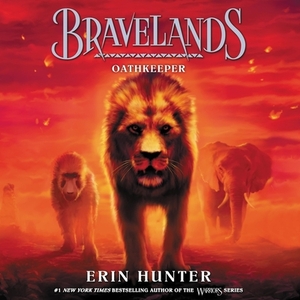 Bravelands: Oathkeeper by Erin Hunter