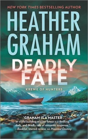 Deadly Fate: Krewe of Hunters, #19 by Heather Graham