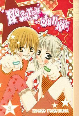 Nosatsu Junkie, Volume 1 by Ryōko Fukuyama