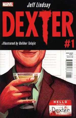 Dexter #1 by Jeff Lindsay, Dalibor Talajić