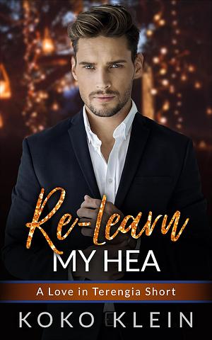 Re-Learn my HEA by Koko Klein