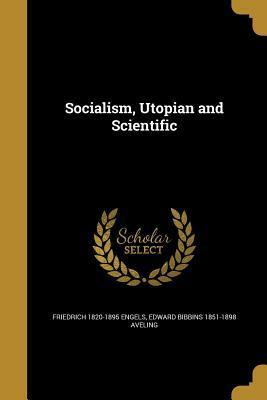 Socialism, Utopian and Scientific by Friedrich Engels