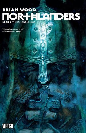 Northlanders: The Icelandic saga, Volume 2 by Brian Wood