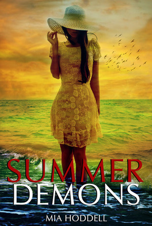 Summer Demons by Mia Hoddell