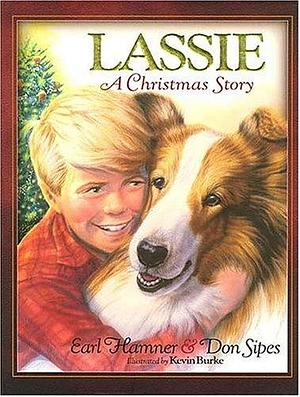 Lassie a Christmas Story by Earl Hamner Jr., Earl Hamner Jr.