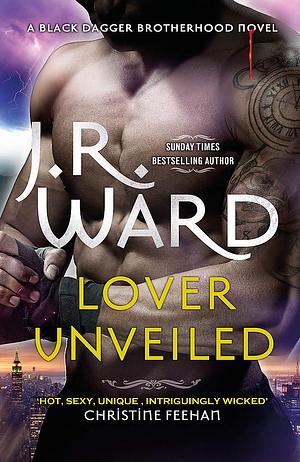 Lover Unveiled by J.R. Ward