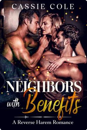 Neighbors With Benefits by Cassie Cole