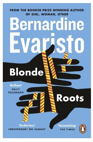 Blonde Roots by Bernardine Evaristo