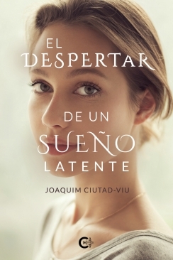 El despertar de un sueño latente by Joaquim Ciutad-Viu