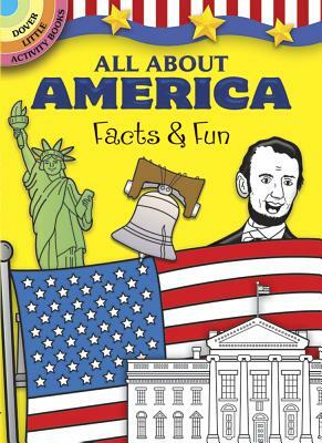 All about America: Facts & Fun by Fran Newman-D'Amico