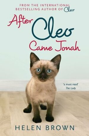 After Cleo, Came Jonah by Helen Brown