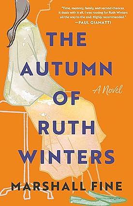 The Autumn of Ruth Winters by Marshall Fine