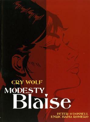 Modesty Blaise: Cry Wolf by Peter O'Donnell