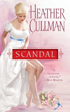 Scandal by Heather Cullman