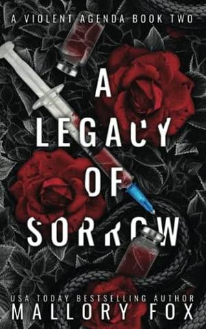 A Legacy of Sorrow: Alternate Cover by Mallory Fox, Mallory Fox