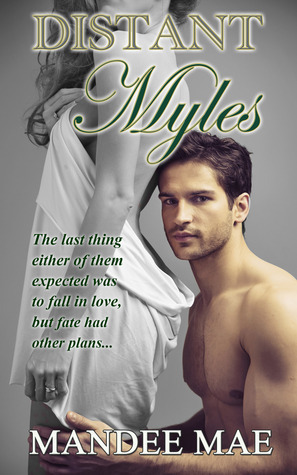Distant Myles by Mandee Mae