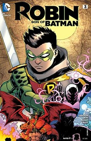 Robin: Son of Batman (2015-) #3 by Patrick Gleason