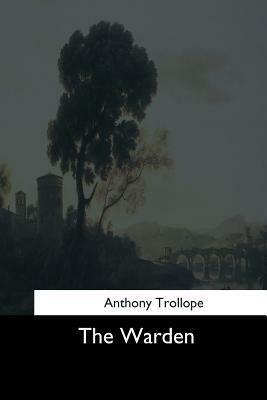 The Warden by Anthony Trollope