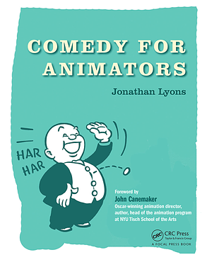 Comedy for Animators by Jonathan Lyons
