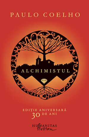 Alchimistul by Paulo Coelho