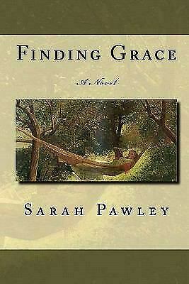 Finding Grace by Sarah Pawley