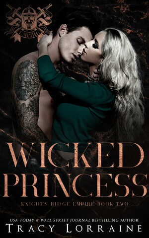 Wicked Princess by Tracy Lorraine