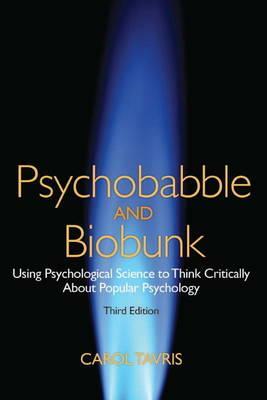 Tavris: Psychobabble and Biobunk_3 by Carol Tavris