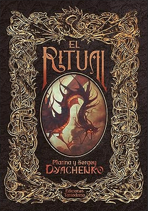 El Ritual by Marina Dyachenko, Sergey Dyachenko