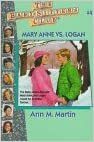 Mary Anne vs. Logan by Ann M. Martin