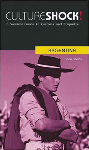 Cultureshock! Argentina: A Survival Guide to Customs and Etiquette by Fiona Adams