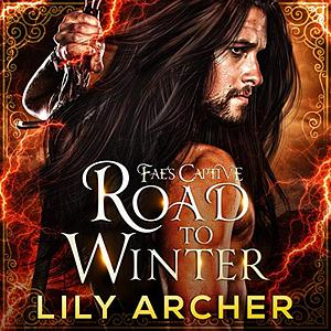 Road To Winter by Lily Archer