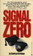 Signal Zero by George Kirkham