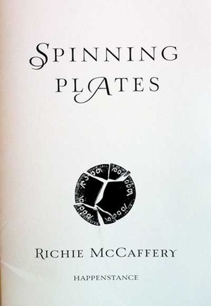 Spinning Plates by Richie McCaffery
