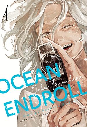 Ocean Endroll Vol. 1 by John Tarachine