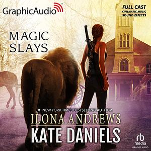 Magic Slays  by Ilona Andrews